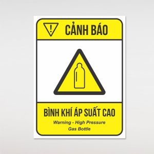 Biển cảnh báo bình khí áp suất cao bằng mica