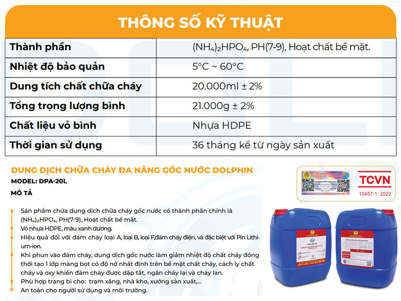 dung dich chua chay goc nuoc da nang dolphin 20 lit dpa 20l 3 Thông số dung dịch chữa cháy gốc nước Dolphin 20 Lít DPA-20L